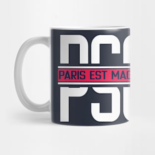 Paris is magical Mug